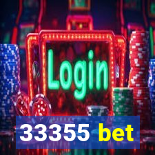 33355 bet