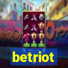 betriot