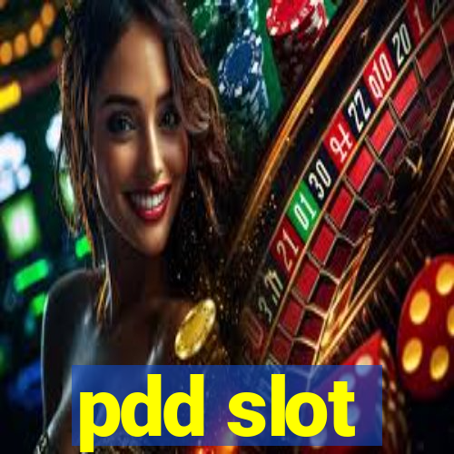 pdd slot