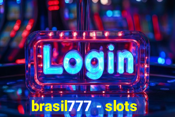 brasil777 - slots