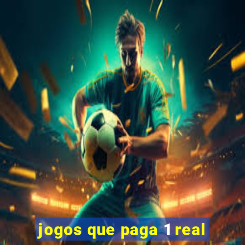 jogos que paga 1 real