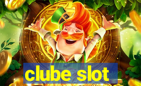 clube slot