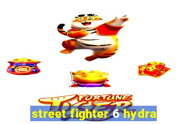 street fighter 6 hydra