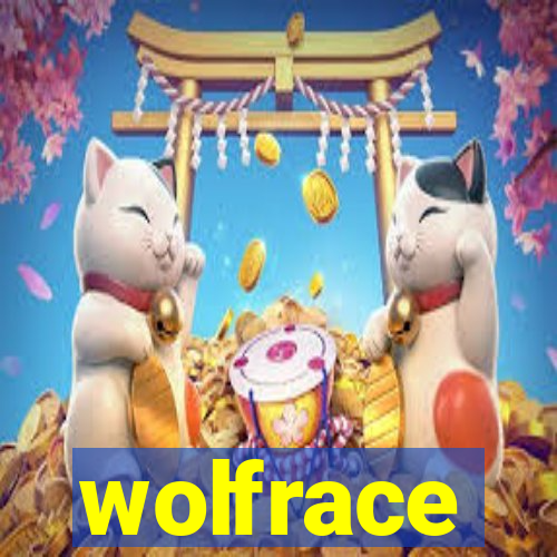 wolfrace