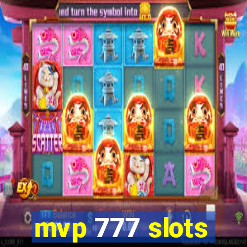 mvp 777 slots