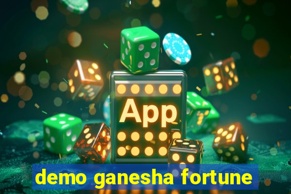 demo ganesha fortune