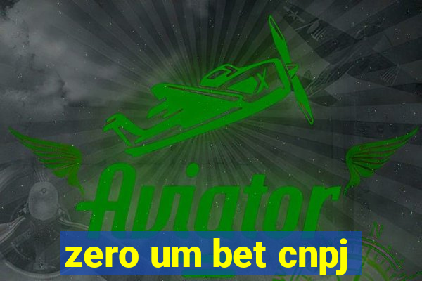 zero um bet cnpj