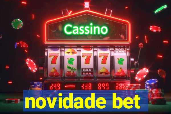 novidade bet