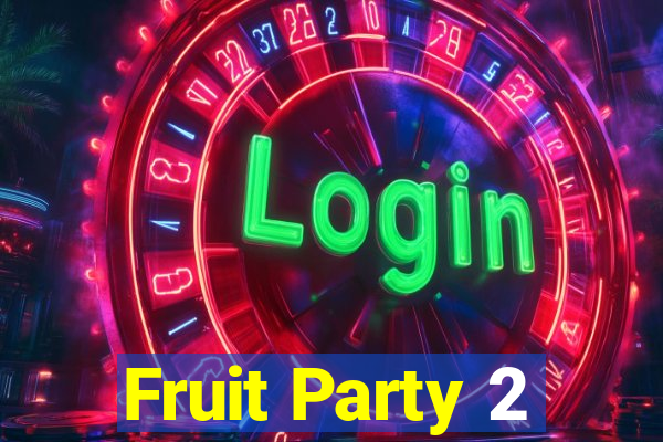 Fruit Party 2