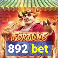 892 bet