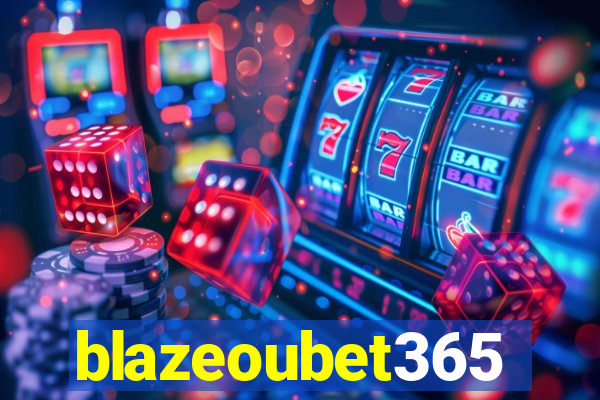 blazeoubet365