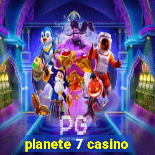 planete 7 casino