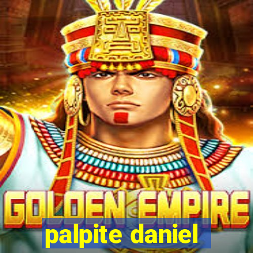 palpite daniel