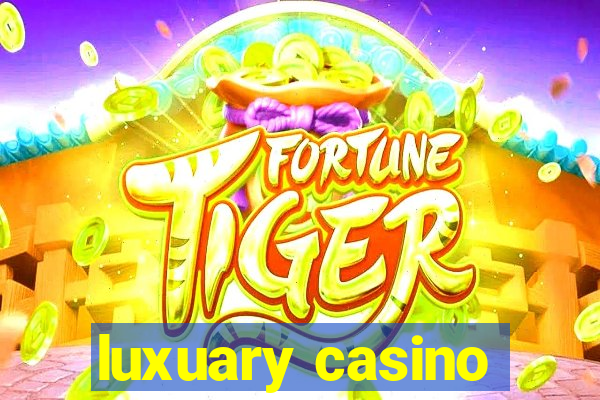 luxuary casino