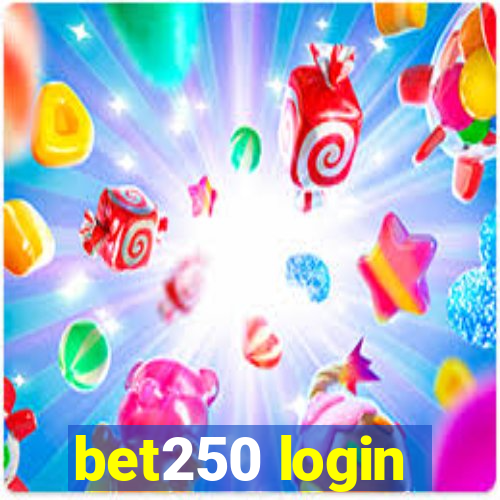 bet250 login