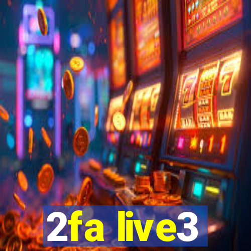 2fa live3