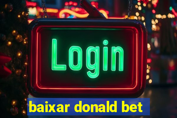 baixar donald bet