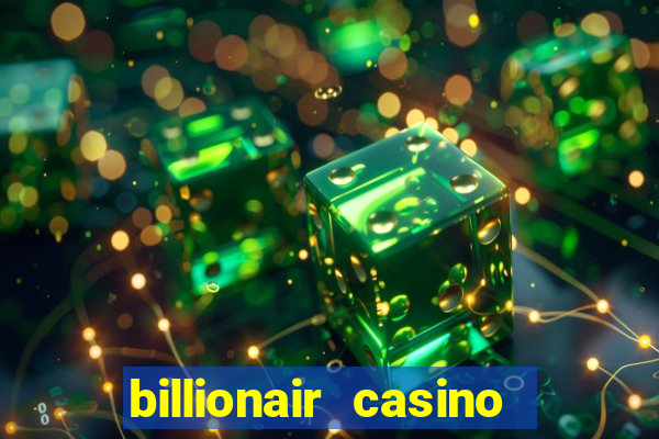 billionair casino free chips