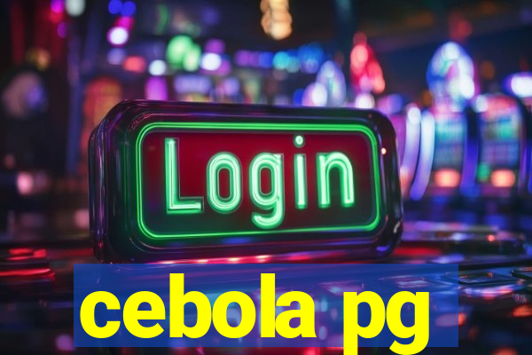 cebola pg