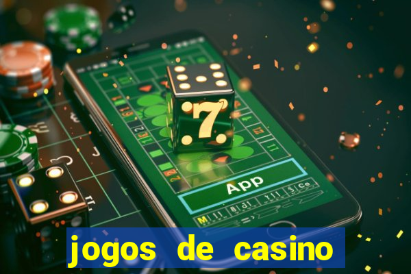 jogos de casino para ganhar dinheiro pix