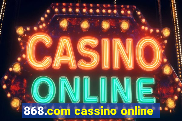 868.com cassino online