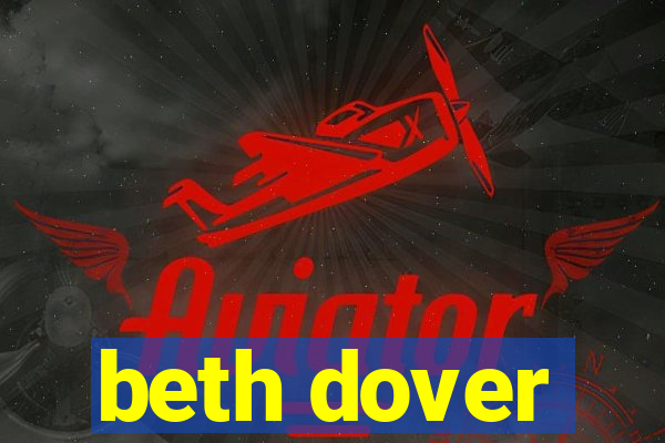 beth dover