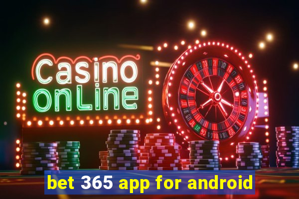 bet 365 app for android