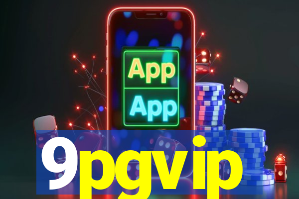 9pgvip