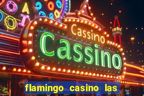 flamingo casino las vegas nv