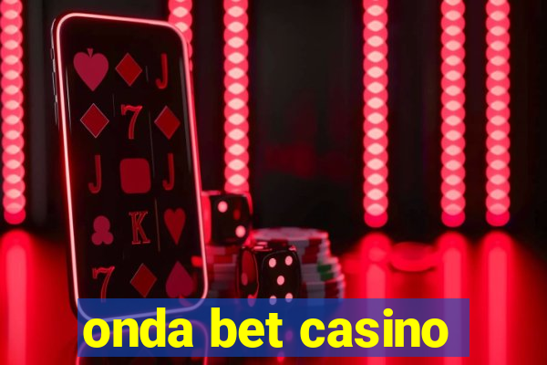 onda bet casino