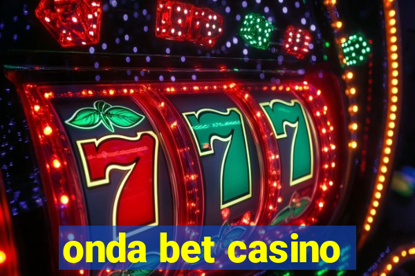 onda bet casino