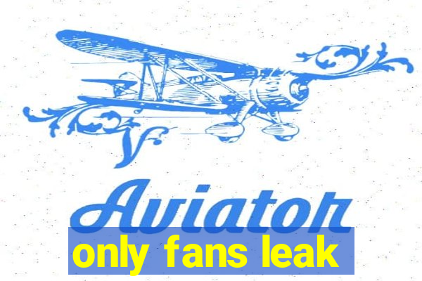 only fans leak