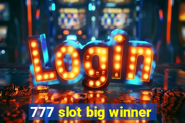 777 slot big winner