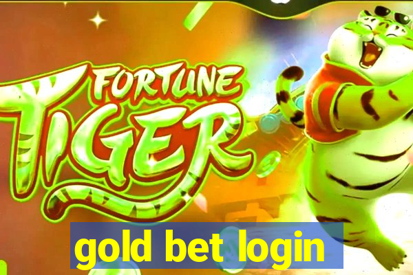 gold bet login