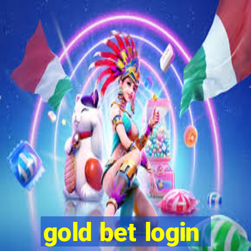 gold bet login