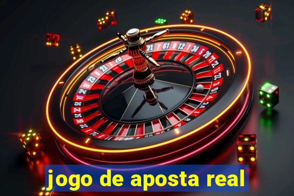 jogo de aposta real