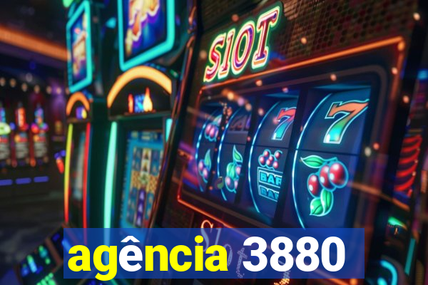 agência 3880