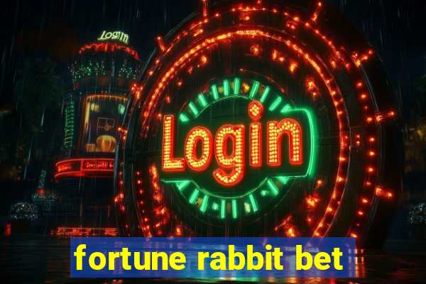 fortune rabbit bet