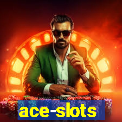 ace-slots