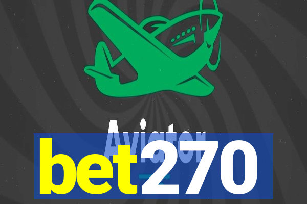 bet270