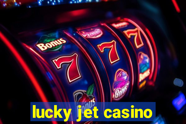 lucky jet casino