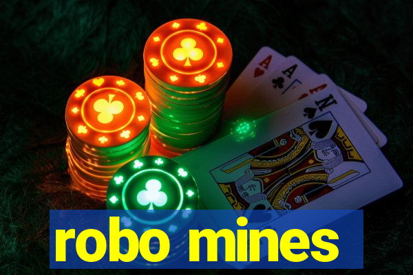 robo mines