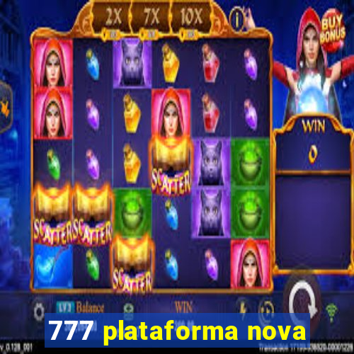 777 plataforma nova