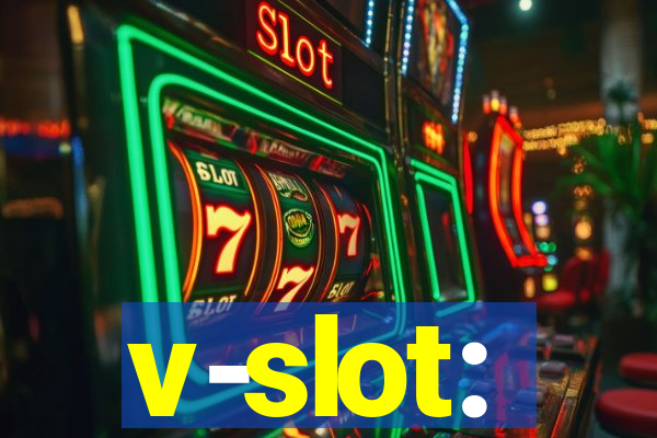 v-slot: