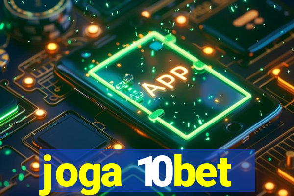 joga 10bet