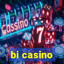 bi casino