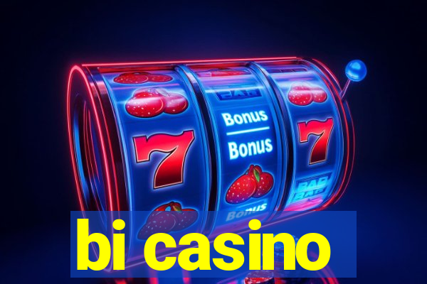 bi casino