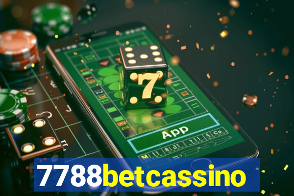 7788betcassino