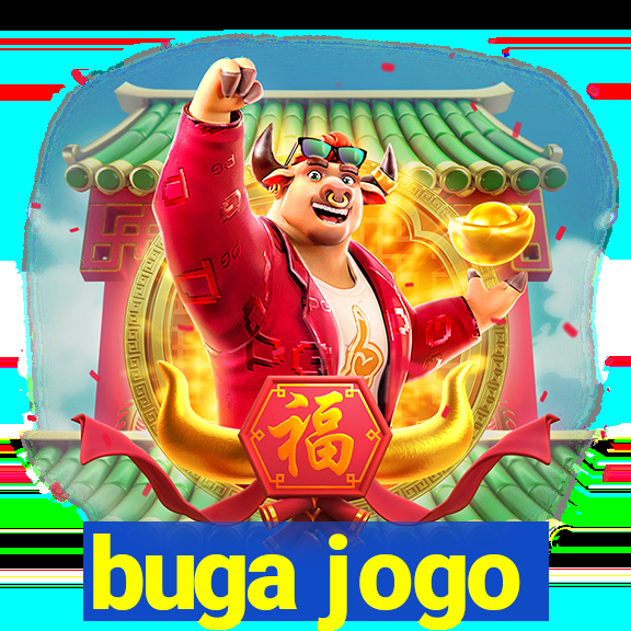 buga jogo