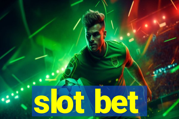 slot bet